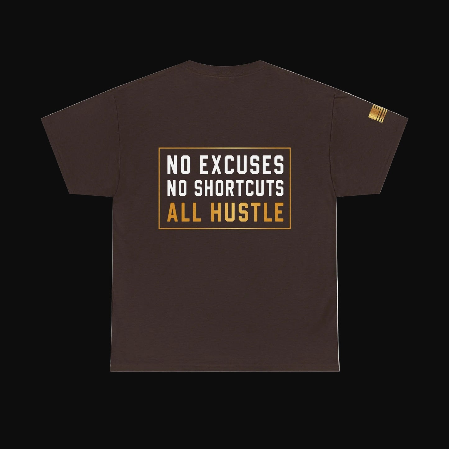 Hustle Hard™ No Excuses Graphic Tee