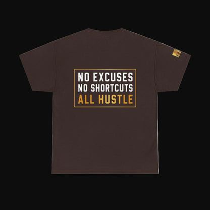 Hustle Hard™ No Excuses Graphic Tee