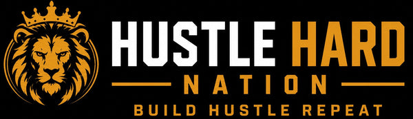     Hustle Hard Nation™  