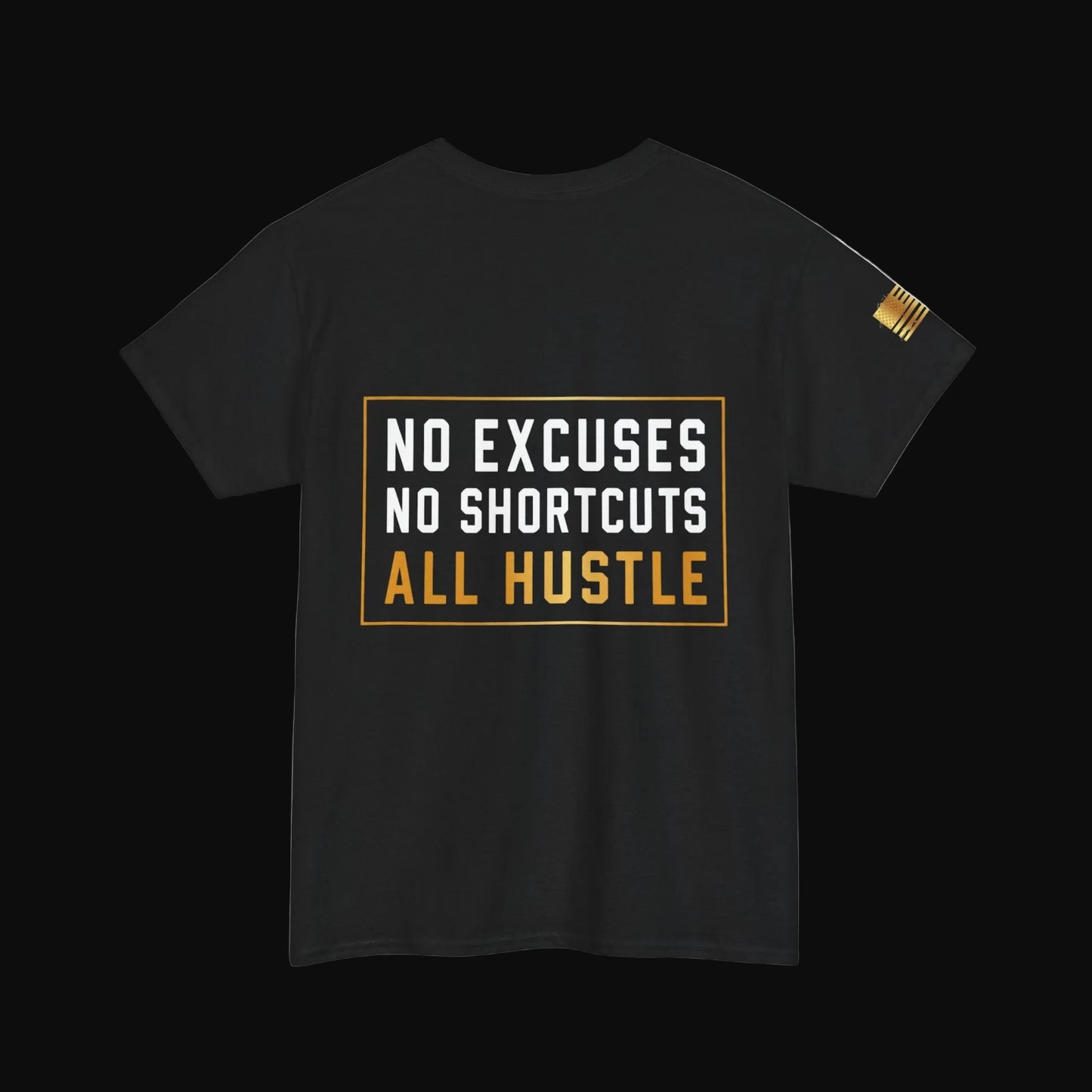 Hustle Hard™ No Excuses Graphic Tee