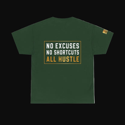 Hustle Hard™ No Excuses Graphic Tee