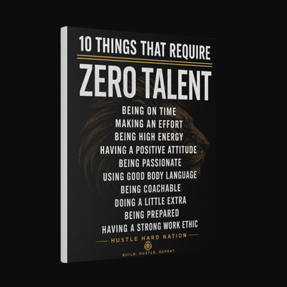 Hustle Hard™ Zero Talent Success Canvas