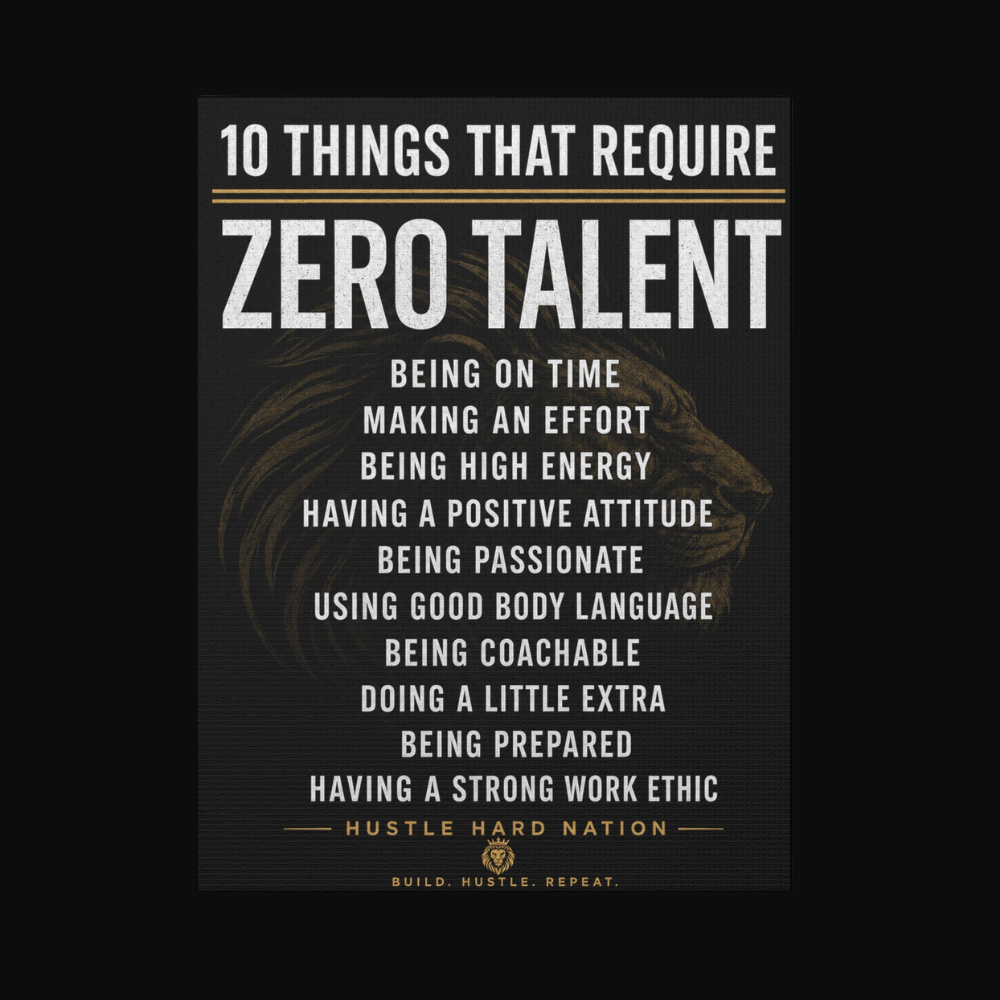 Hustle Hard™ Zero Talent Success Canvas